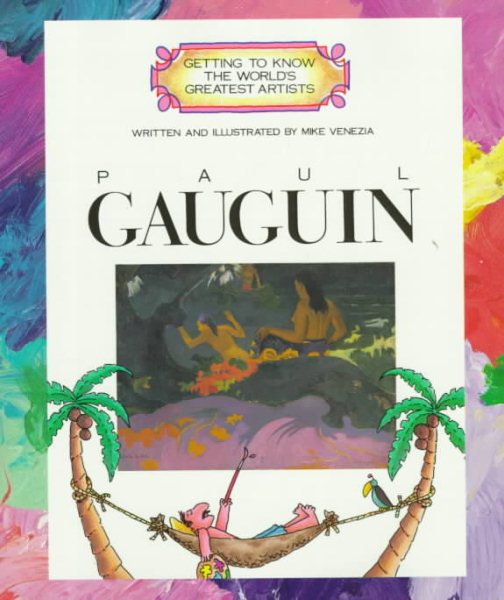 Paul Gauguin (Getting to Know the World's Greatest Artists) cover
