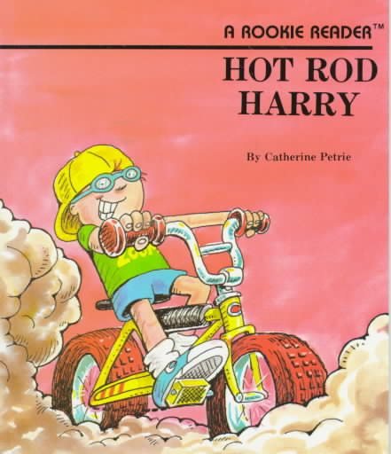 Hot Rod Harry (A Rookie Reader) cover