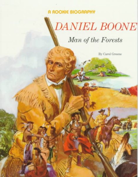 Daniel Boone: Man of the Forests cover