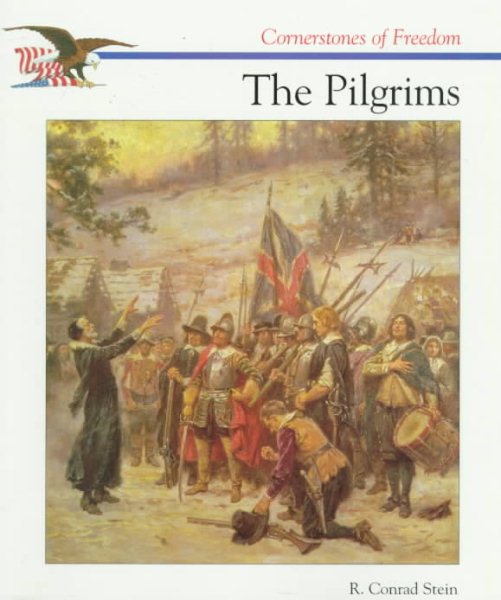 The Pilgrims (Cornerstones of Freedom Series) cover