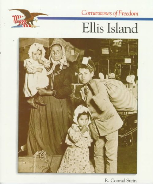Ellis Island (Cornerstones of Freedom) cover