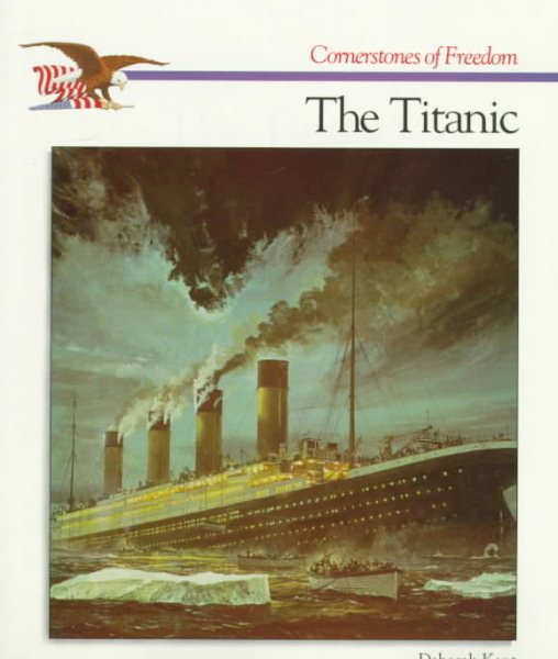 The Titanic (Cornerstones of Freedom) cover