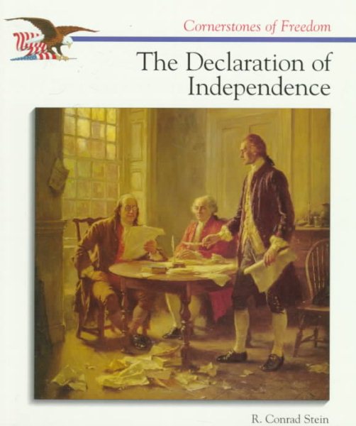 The Declaration of Independence (Cornerstones of Freedom) cover