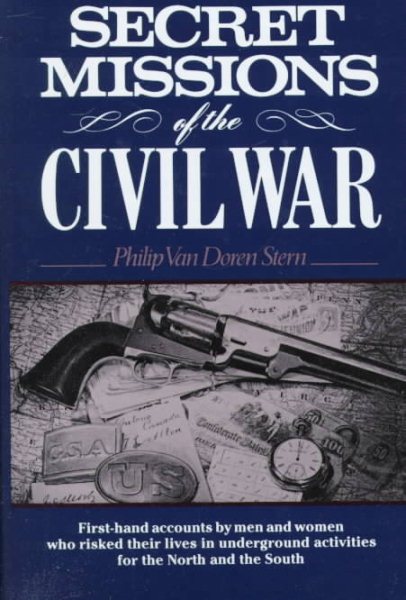 Secret Missions of the Civil War cover