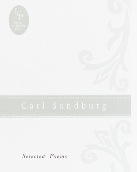 Carl Sandburg: Selected Poems cover