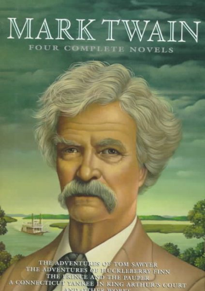 Mark Twain: Four Complete Novels cover