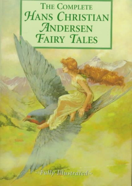 The Complete Hans Christian Andersen Fairy Tales cover
