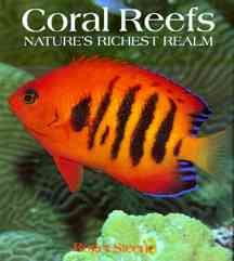 Coral Reefs: Nature's Richest Realm cover