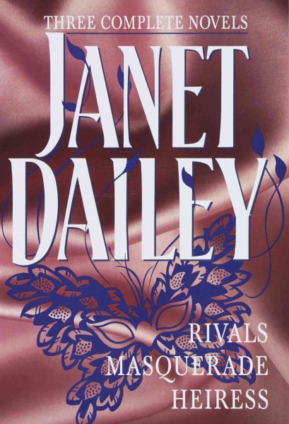 Janet Dailey: Three Complete Novels cover