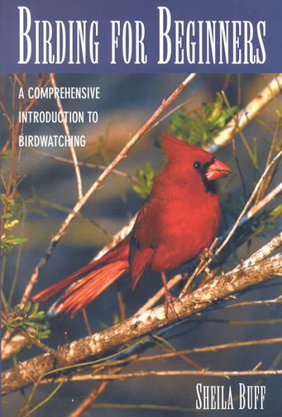 Birding for Beginners: A Comprehensive Introduction to Birdwatching cover