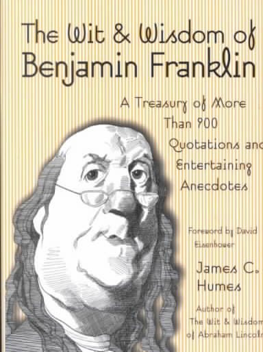 The Wit & Wisdom of Benjamin Franklin cover