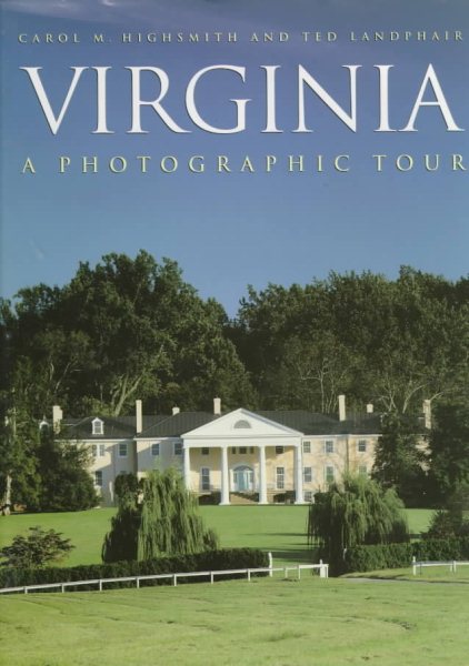 Virginia: A Photographic Tour (Photographic Tour Series) cover