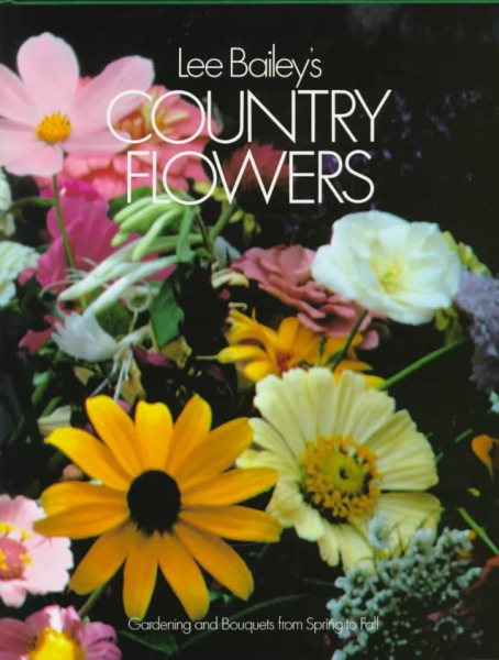 Lee Bailey's Country Flowers cover