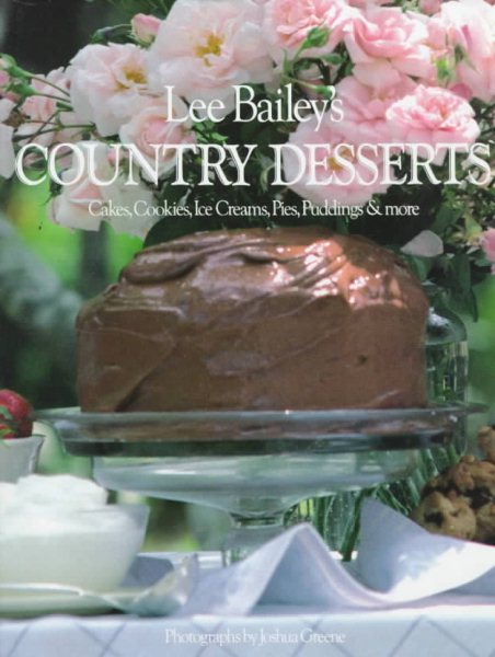Lee Bailey's Country Desserts cover
