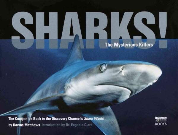 Shark! (Discovery Channel Books)