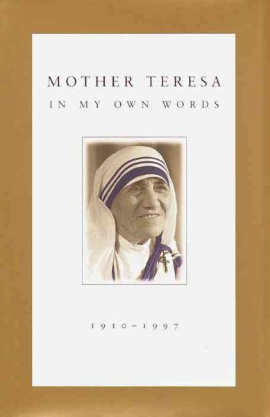Mother Teresa: In My Own Words cover