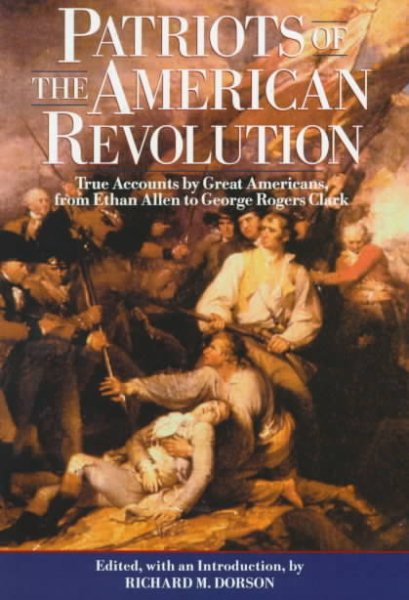 Patriots of the American Revolution