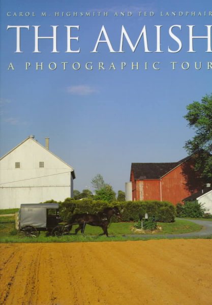 The Amish: A Photographic Tour cover