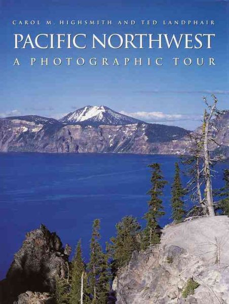 Pacific Northwest: A Photographic Tour cover