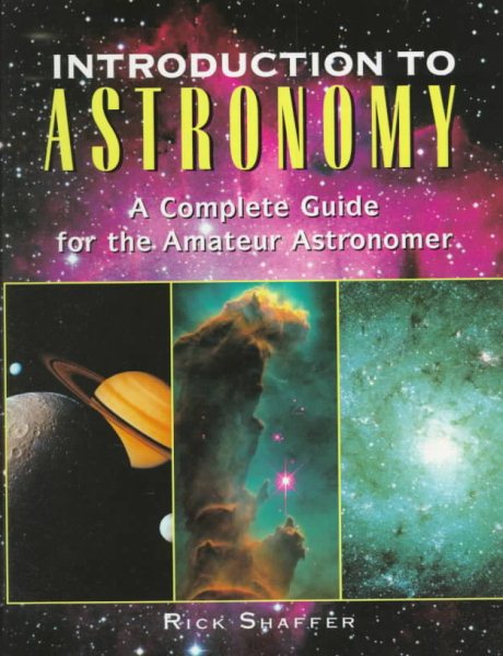 Introduction to Astronomy: A Complete Guide for the Amateur Astronomer cover