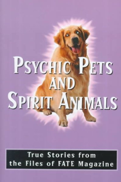 Psychic Pets and Spirit Animals cover