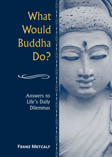 What Would Buddha Do? cover