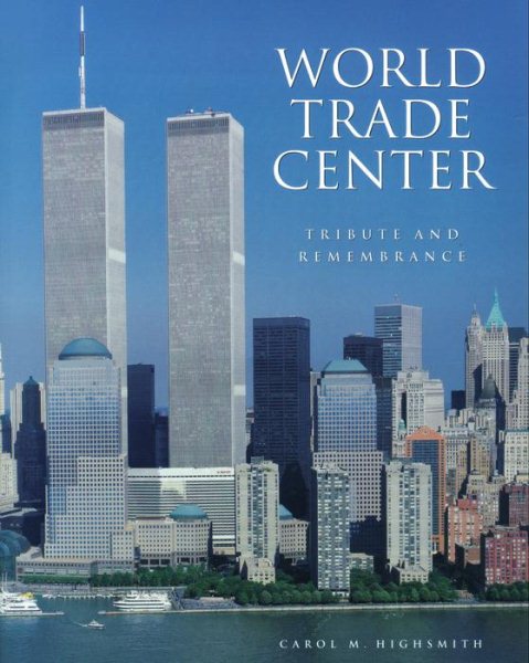 World Trade Center: Tribute and Remembrance cover