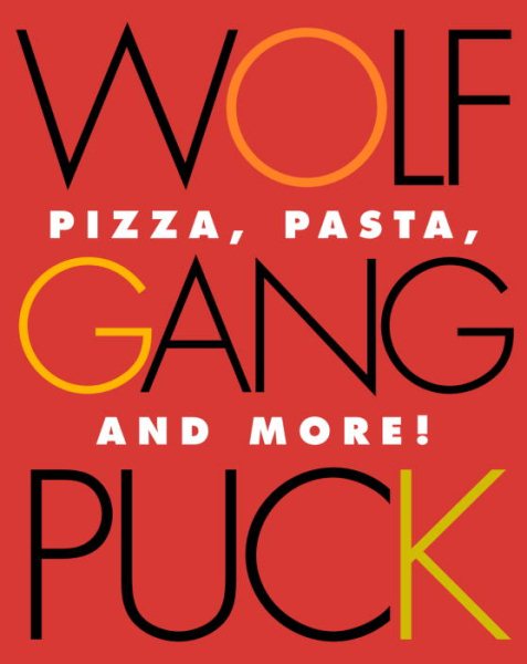 Wolfgang Puck Pizza, Pasta, and More! cover