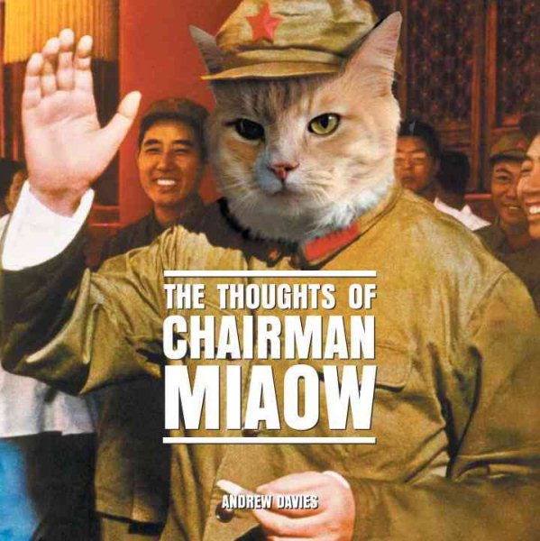 The Thoughts of Chairman Miaow cover