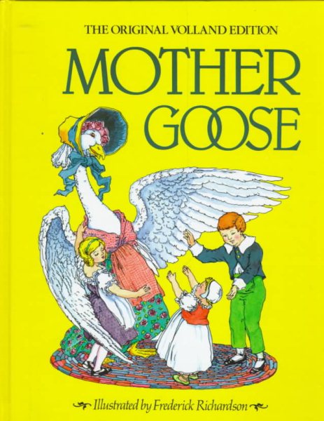 Mother Goose: The Original Volland Edition cover