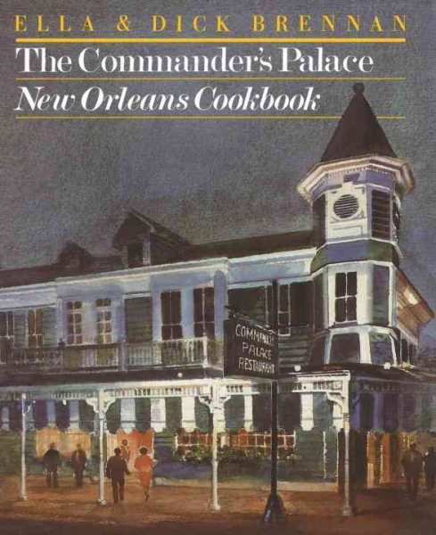 The Commander's Palace: New Orleans Cookbook cover