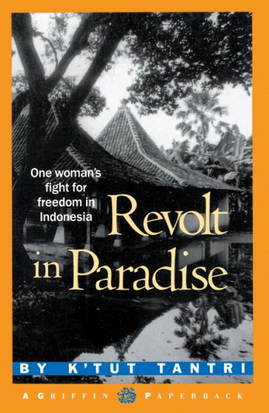 Revolt in Paradise: One Woman's Fight for Freedom in Indonesia cover