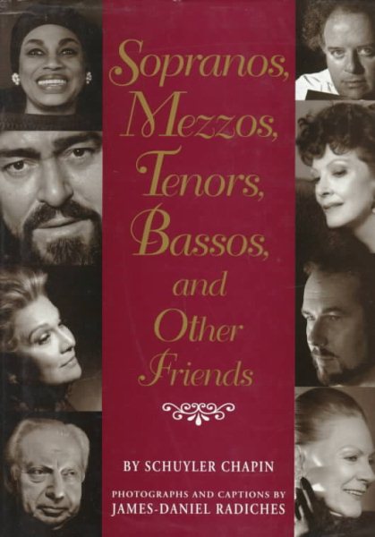 Sopranos, Mezzos, Tenors, Bassos, And Other Friends