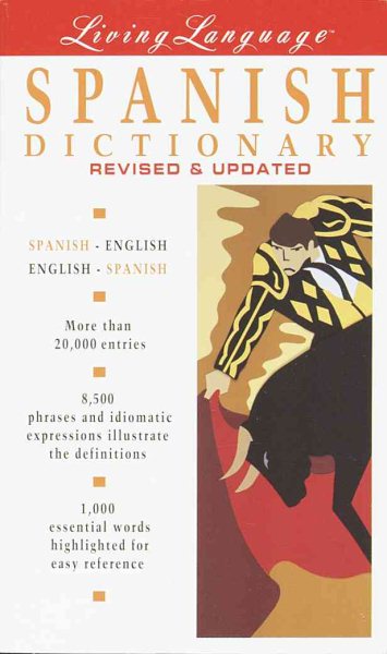 Spanish Dictionary, Revised & Updated Edition (Living Language) cover