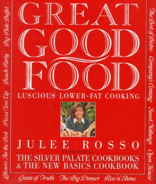 Great Good Food: Luscious Lower-Fat Cooking cover
