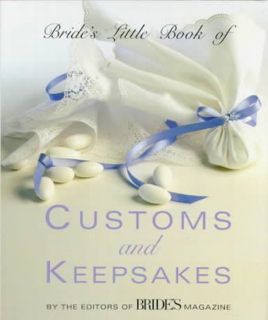 Bride's Little Book of Customs And Keepsakes