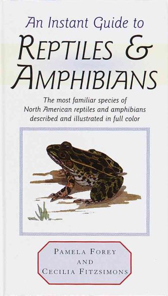 Instant Guide to Reptiles and Amphibians cover