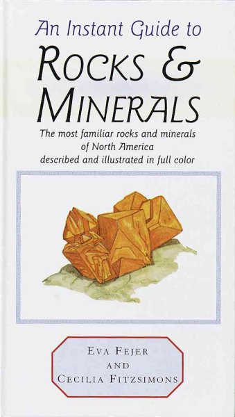 Instant Guide to Rocks and Minerals (Instant Guides) cover
