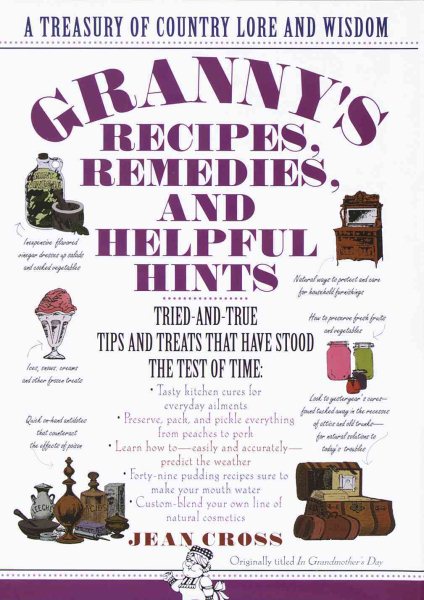 Granny's Recipes, Remedies and Helpful Hints cover