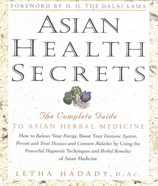 Asian Health Secrets: The Complete Guide to Asian Herbal Medicine cover
