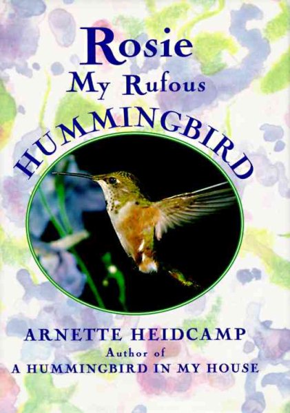 Rosie: My Rufous Hummingbird cover