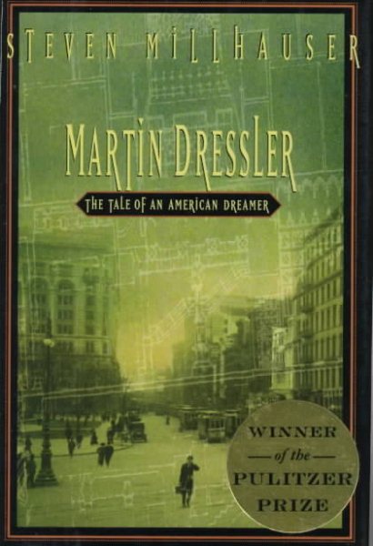Martin Dressler: The Tale of an American Dreamer cover