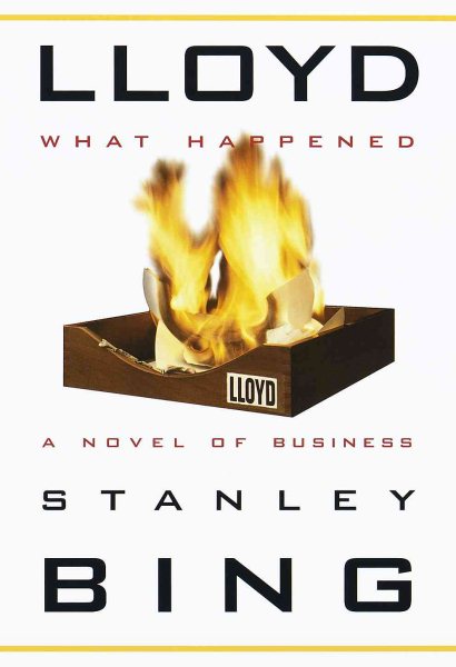 Lloyd--What Happened: A Novel of Business cover
