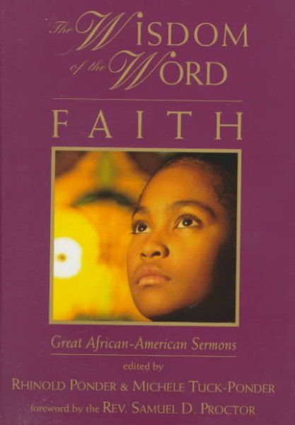 The Wisdom of the Word Faith: Great African-American Sermons cover