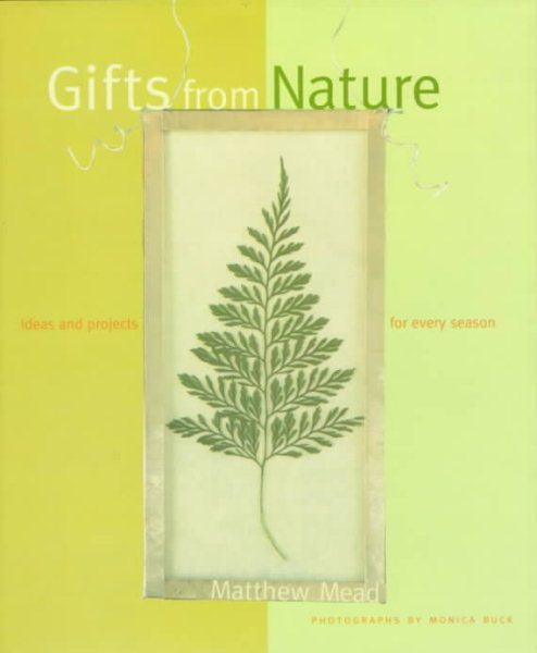 Gifts from Nature: Ideas & Projects for Every Season cover
