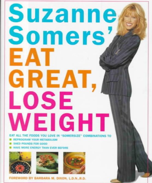 Suzanne Somers' Eat Great, Lose Weight cover