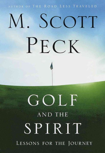 Golf and the Spirit: Lessons for the Journey cover