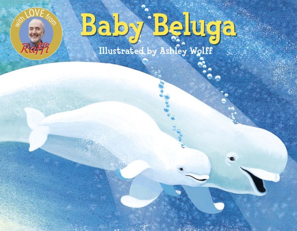 Baby Beluga (Raffi Songs to Read) cover