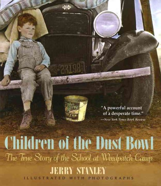 Children of the Dust Bowl: The True Story of the School at Weedpatch Camp cover