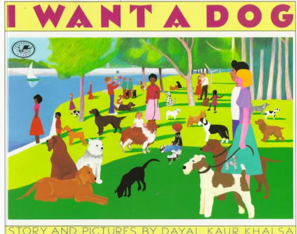 Harcourt School Publishers Signatures: English As a Second Language Grade 5 I Want A Dog (Dragonfly Paperbacks) cover